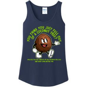 You Think You Just Fell Out Of A Coconut Tree Kalama Harris 2024 Meme Ladies Essential Tank