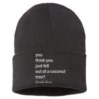 You Think You Just Fell Out Of A Coconut Tree Kamala Harris Sustainable Knit Beanie