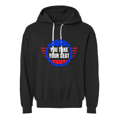 You Take Your Seat Anti Biden's Cue Cards USA Stars Stripes Garment-Dyed Fleece Hoodie