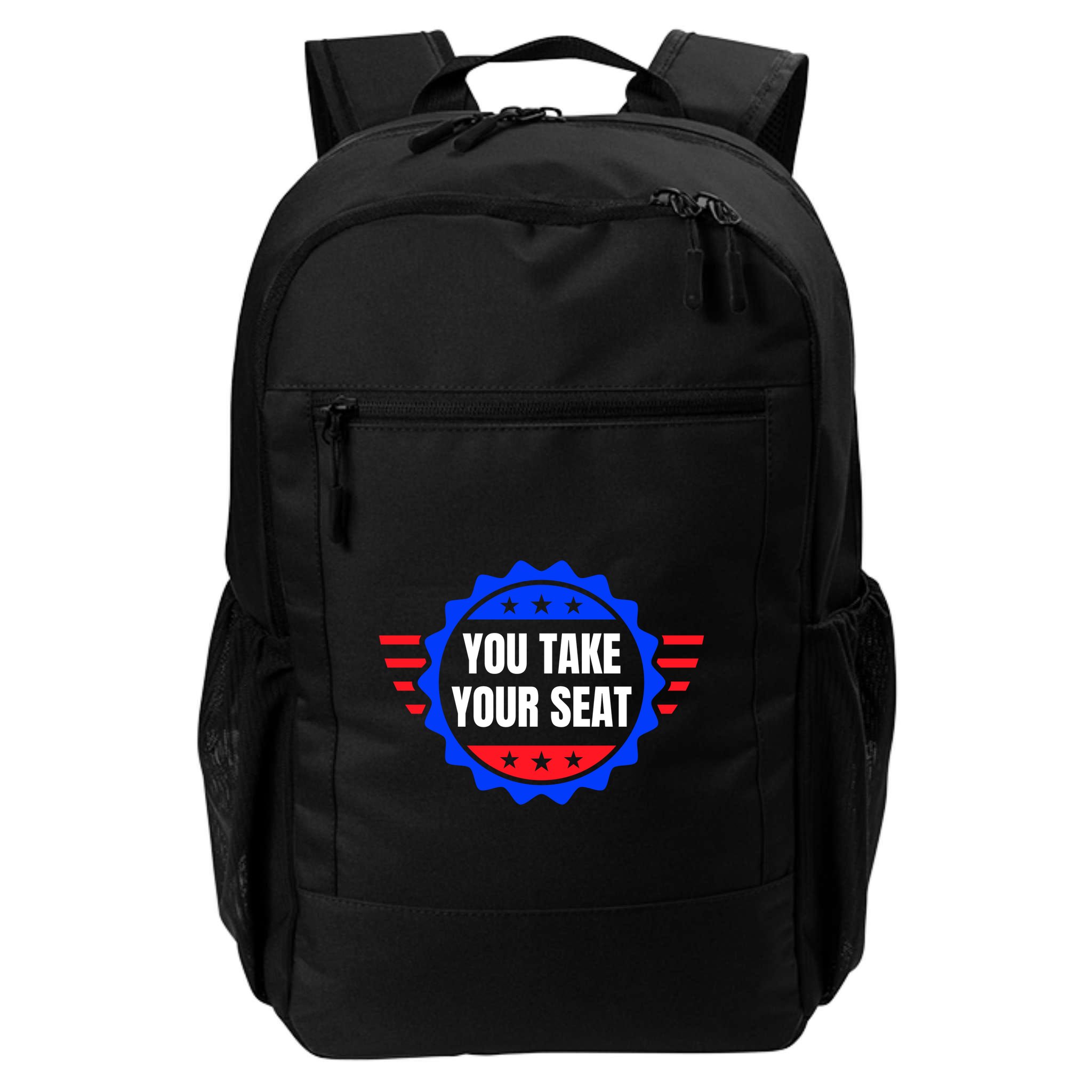 You Take Your Seat Anti Biden's Cue Cards USA Stars Stripes Backpack