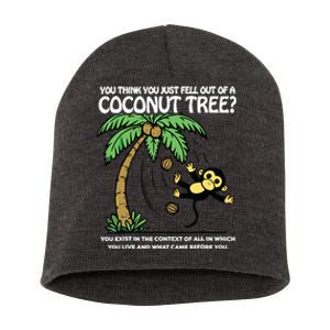 You Think You Just Fell Out Of A Coconut Tree Kamala Short Acrylic Beanie