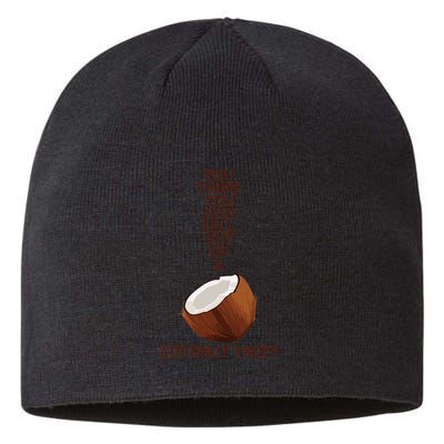 You Think You Just Fell Out Of A Coconut Tree Sustainable Beanie