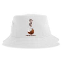 You Think You Just Fell Out Of A Coconut Tree Sustainable Bucket Hat