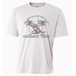 You Think You Just Fell Out Of A Coconut Tree Cooling Performance Crew T-Shirt