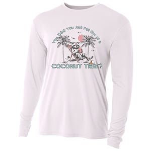 You Think You Just Fell Out Of A Coconut Tree Cooling Performance Long Sleeve Crew