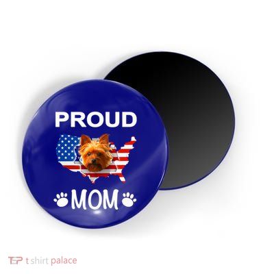 Yorkshire Terrier Yorkshire Terrier Proud Patriot Mom Gift Magnet
