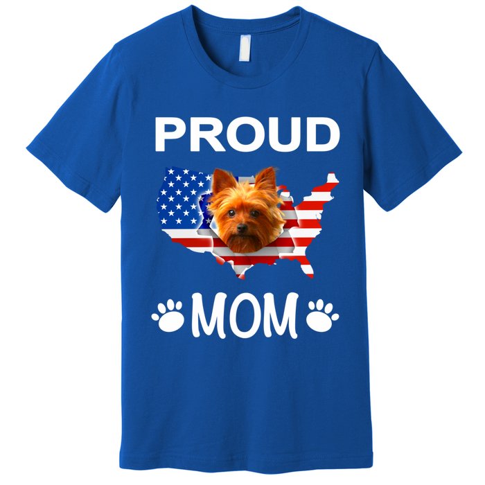 Yorkshire Terrier Yorkshire Terrier Proud Patriot Mom Gift Premium T-Shirt