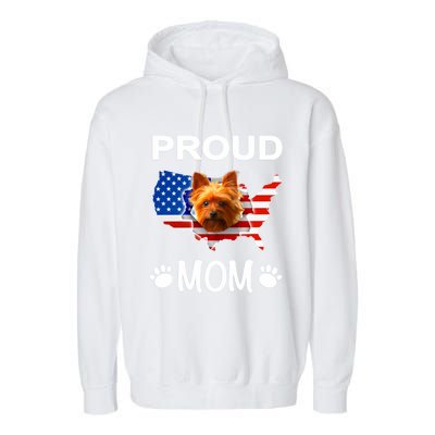 Yorkshire Terrier Yorkshire Terrier Proud Patriot Mom Gift Garment-Dyed Fleece Hoodie