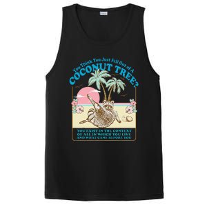 You Think You Just Fell Out Of A Coconut Tree Kamala Meme PosiCharge Competitor Tank