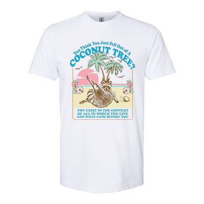 You Think You Just Fell Out Of A Coconut Tree Kamala Meme Softstyle® CVC T-Shirt