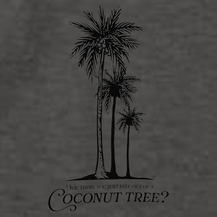 You Think You Just Fell Out Of A Coconut Tree Meme Vector Backpack
