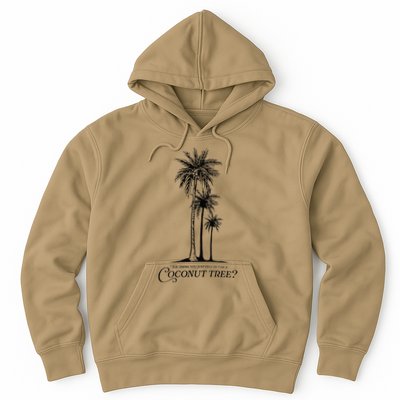You Think You Just Fell Out Of A Coconut Tree Meme Hoodie