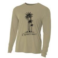 You Think You Just Fell Out Of A Coconut Tree Meme Cooling Performance Long Sleeve Crew