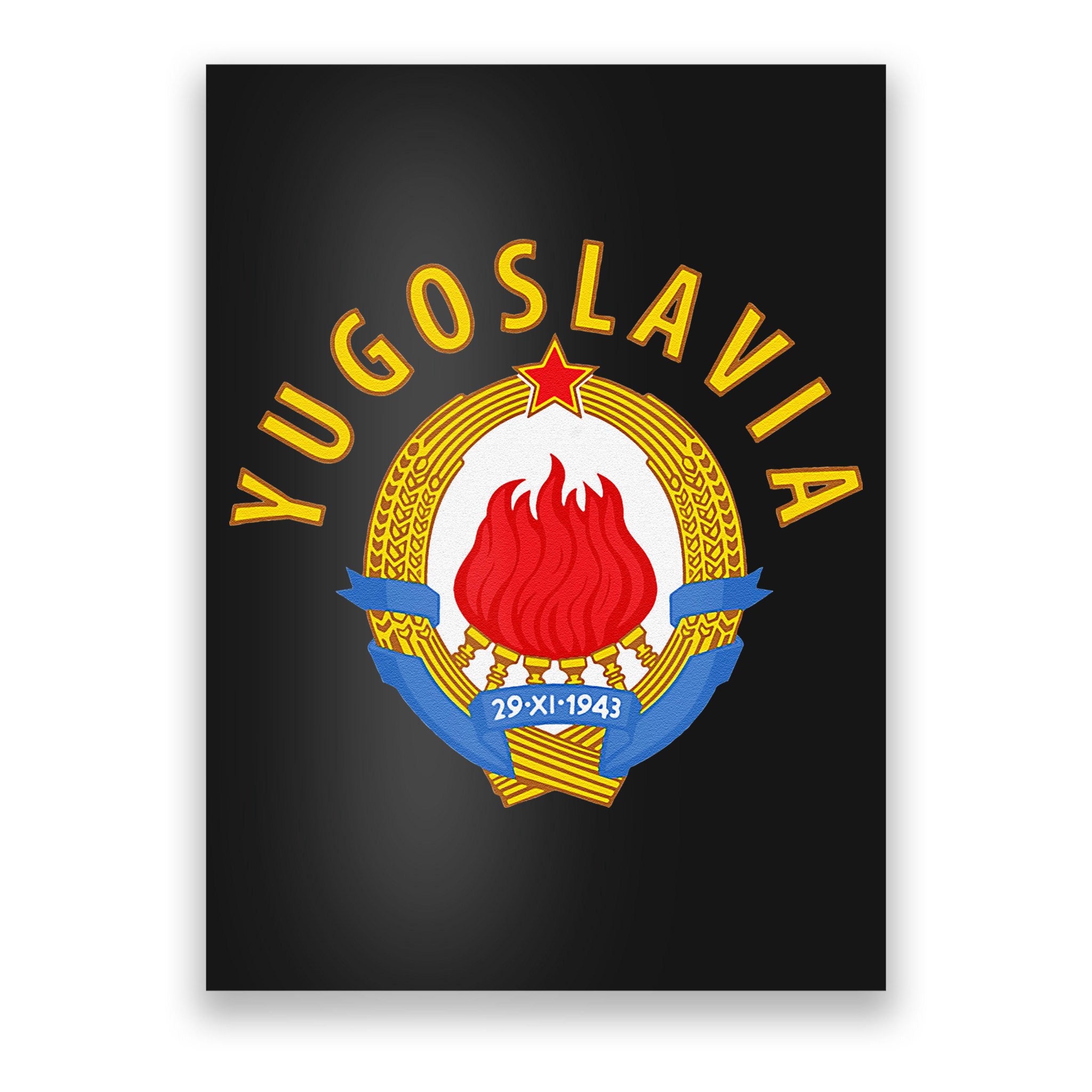 Yugoslavia Team Poster