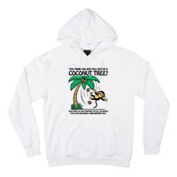 You Think You Fell Out Of A Coconut Tree Funny Kamala Harris Hoodie