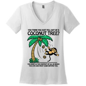 You Think You Fell Out Of A Coconut Tree Funny Kamala Harris Women's V-Neck T-Shirt