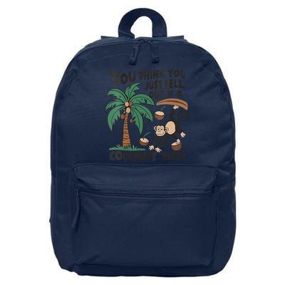 You Think You Just Fell Out Of A Coconut Tree Meme 16 in Basic Backpack