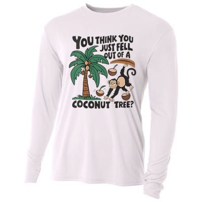 You Think You Just Fell Out Of A Coconut Tree Meme Cooling Performance Long Sleeve Crew