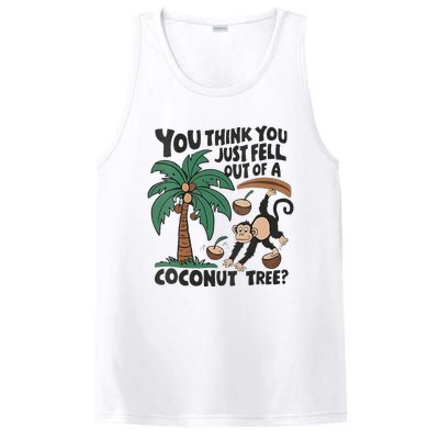 You Think You Just Fell Out Of A Coconut Tree Meme PosiCharge Competitor Tank