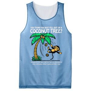 You Think You Just Fell Out Of A Coconut Tree Kamala 2024 Mesh Reversible Basketball Jersey Tank