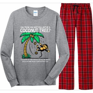 You Think You Just Fell Out Of A Coconut Tree Kamala 2024 Long Sleeve Pajama Set