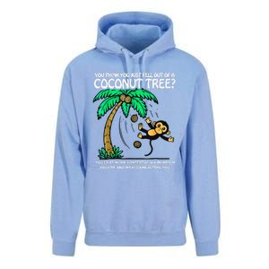 You Think You Just Fell Out Of A Coconut Tree Kamala 2024 Unisex Surf Hoodie