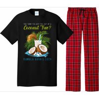 You Think You Just Fell Out Of A Coconut Tree Kamala Harris Pajama Set