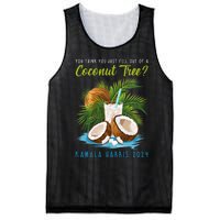 You Think You Just Fell Out Of A Coconut Tree Kamala Harris Mesh Reversible Basketball Jersey Tank