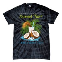 You Think You Just Fell Out Of A Coconut Tree Kamala Harris Tie-Dye T-Shirt