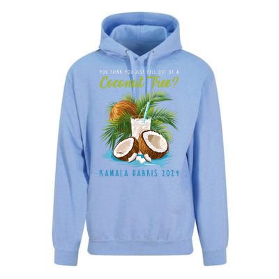 You Think You Just Fell Out Of A Coconut Tree Kamala Harris Unisex Surf Hoodie