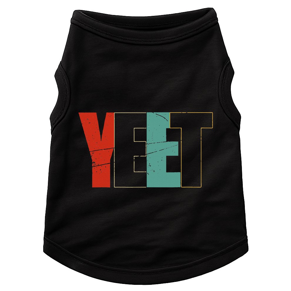 Yeet Trendy Yeeting Meme Slogan Urban Slang Doggie Tank