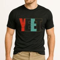 Yeet Trendy Yeeting Meme Slogan Urban Slang Cooling Performance Crew T-Shirt