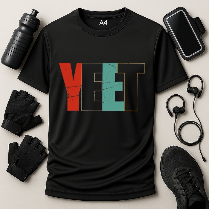 Yeet Trendy Yeeting Meme Slogan Urban Slang Cooling Performance Crew T-Shirt