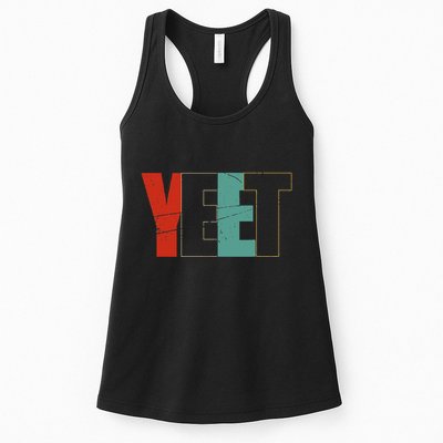 Yeet Trendy Yeeting Meme Slogan Urban Slang Womens Tank Top