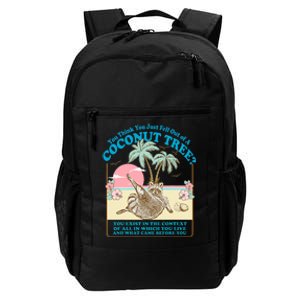 You Think You Just Fell Out Of A Coconut Tree Kamala Meme Daily Commute Backpack