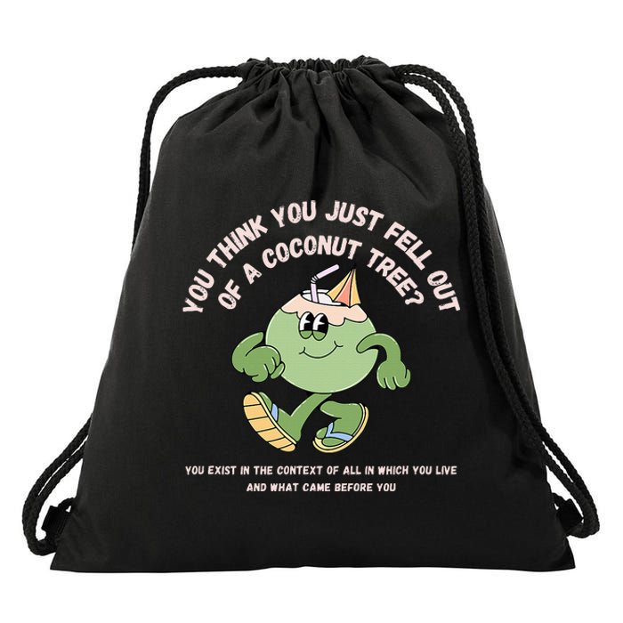 You Think You Just Fell Out Of A Coconut Tree Kamala Harris Drawstring Bag