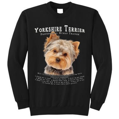 Yorkshire Terrier Yorkie Owner Lover Human Trainer Tall Sweatshirt