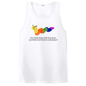 You Think Youve Felt True Fear Funny PosiCharge Competitor Tank