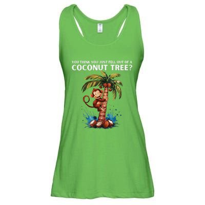 You Think You Just Fell Out Of A Coconut Tree Kamala Ladies Essential Flowy Tank