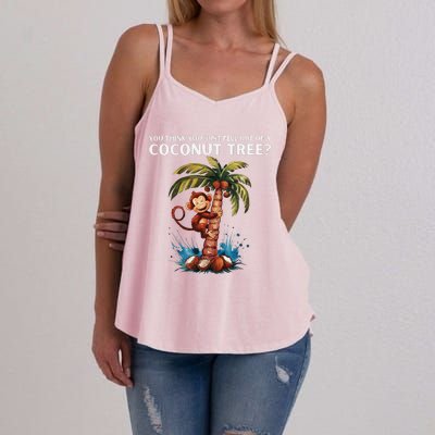 You Think You Just Fell Out Of A Coconut Tree Kamala Women's Strappy Tank