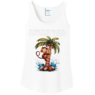 You Think You Just Fell Out Of A Coconut Tree Kamala Ladies Essential Tank