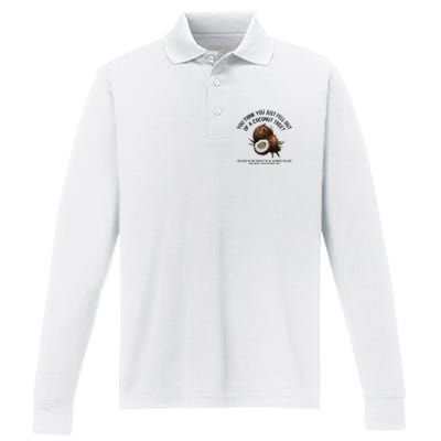 You Think You Just Fell Out Of A Coconut Tree Kamala T Shirt1.Png Performance Long Sleeve Polo