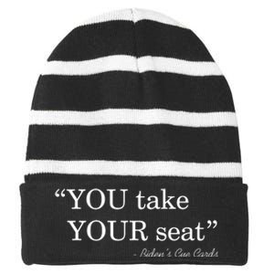 You Take Your Seat Biden's Cue Cards Funny Anti Biden FJB Striped Beanie with Solid Band