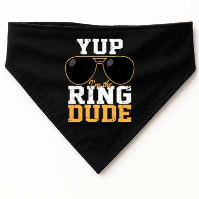 Yup I'm The Ring Dude USA-Made Doggie Bandana