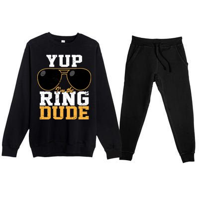 Yup I'm The Ring Dude Premium Crewneck Sweatsuit Set