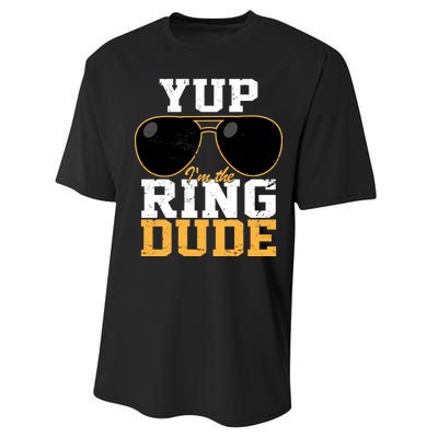 Yup I'm The Ring Dude Performance Sprint T-Shirt