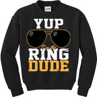 Yup I'm The Ring Dude Kids Sweatshirt