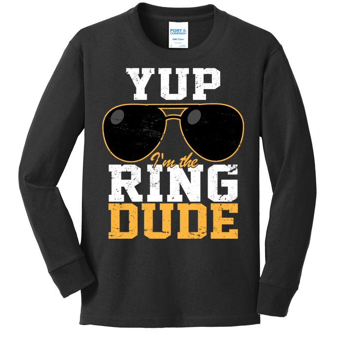 Yup I'm The Ring Dude Kids Long Sleeve Shirt