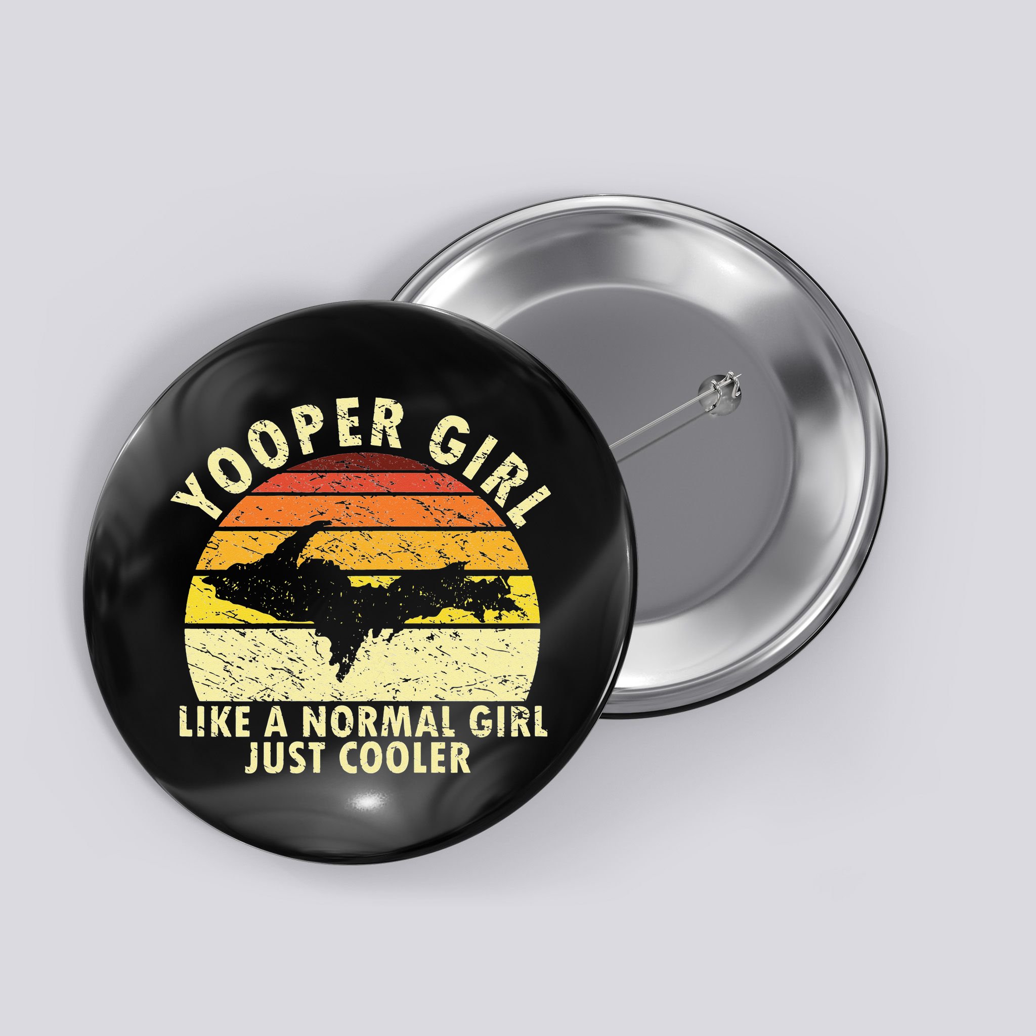 Yooper Upper Peninsula Retro Upper Michigan Button