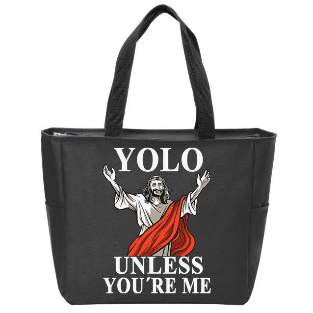YOLO Unless You Are Me Funny Easter Jesus Zip Tote Bag